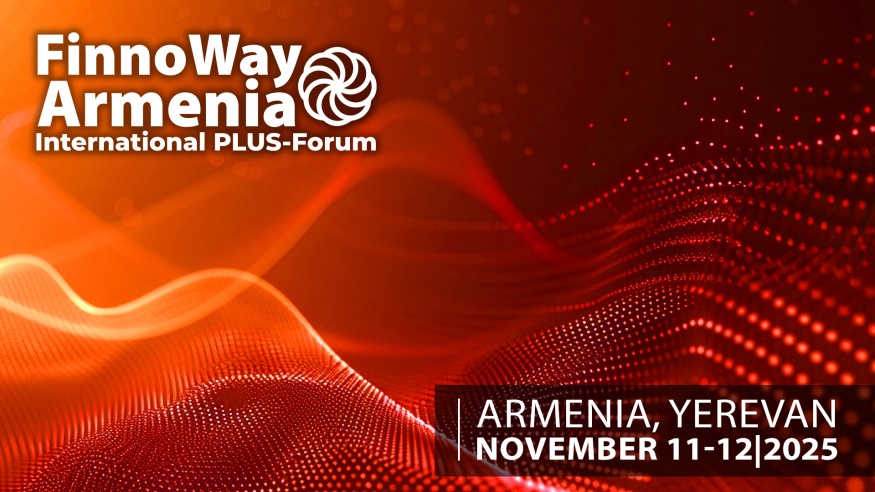 Международный ПЛАС-Форум FinnoWay Armenia 2025 – названы первые спикеры и ключевые темы!